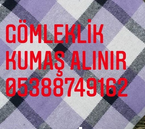  gömleklik kumaş alınır, gömleklik kumaş alan firmalar, gömleklik kumaş alan kumaşçılar 