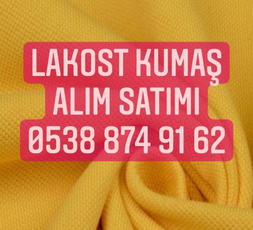  lakost kumaş alınır