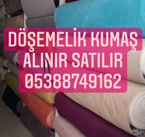  Döşemelik kumaş çeşitleri, döşemelik kumaş fiyatları, döşmelik kumaş alım satımı 