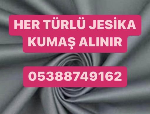  jesika kumaş alınır 