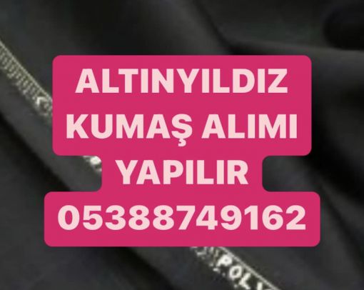  altınyıldız kumaş alınır 