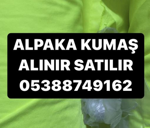  alpaka kumaş metre fiyatı, alpaka kumaş fiyatları, alpaka kumaş metresi ne kadar , alpaka kumaş alımı yapılır 