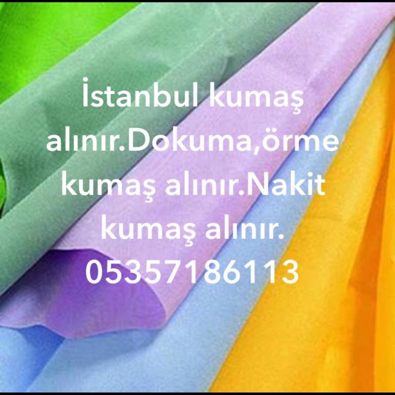 TOP KUMAŞ ALAN FİRMALAR, 05357186113 TOP KUMAŞ ALIMI YAPAN YERLER // KUMAŞ SATIN ALANLAR 