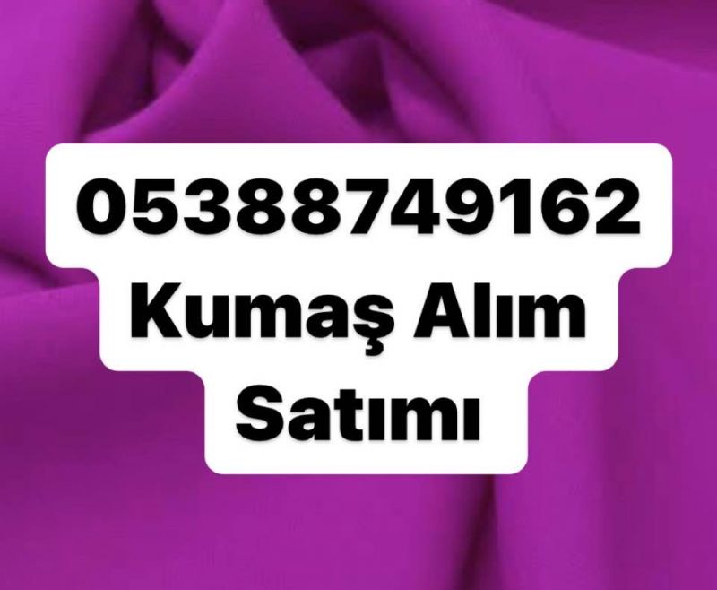 İstanbul Kaşe Kumaş Alınır | 0538 874 9162